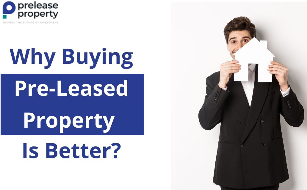 Why Buying Pre-Leased Property Is Better?